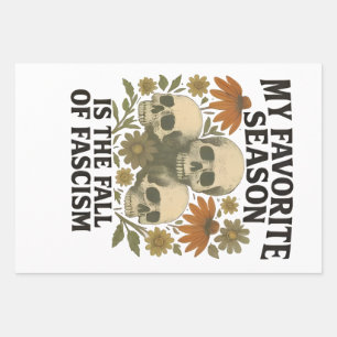 My Favourite Season is the Fall of Facism No King Wrapping Paper Sheet