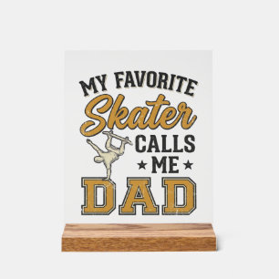 My Favourite Skater Calls Me Dad Vintage Shirt_1 Acrylic Sign