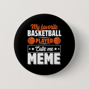 My Favourite Sketll Player Calls Me Meme Mother's 6 Cm Round Badge