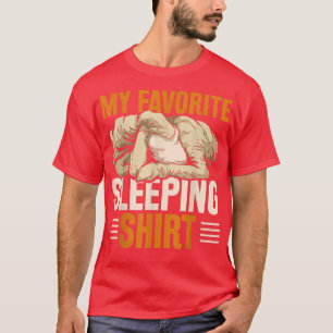 My Favourite Sleeping Shirt Funny Farmer Farm Anim