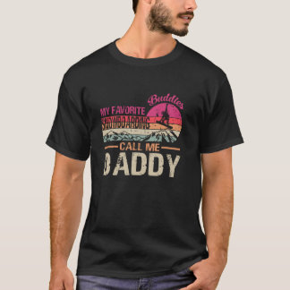 My Favourite Snowboarding Buddies Call Me Daddy Vi T-Shirt