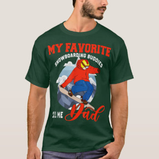 My Favourite Snowboarding People Call Me Dad Cute  T-Shirt