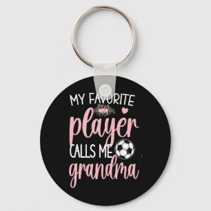 My Favourite Soccer Player Calls Me Grandma Soccer Key Ring