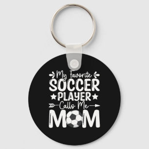 My Favourite Soccer Player Calls Me Mum Mothers Da Key Ring