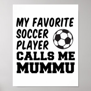 My Favourite Soccer Player Calls Me Mummu Finnish  Poster