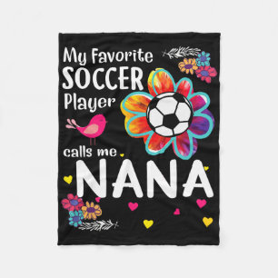 My Favourite Soccer Player Calls Me Nana Soccer Fl Fleece Blanket