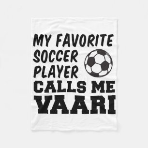My Favourite Soccer Player Calls Me Vaari Finnish Fleece Blanket