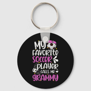 My Favourite Soccer Player Grammy Soccer Grammy Gr Key Ring