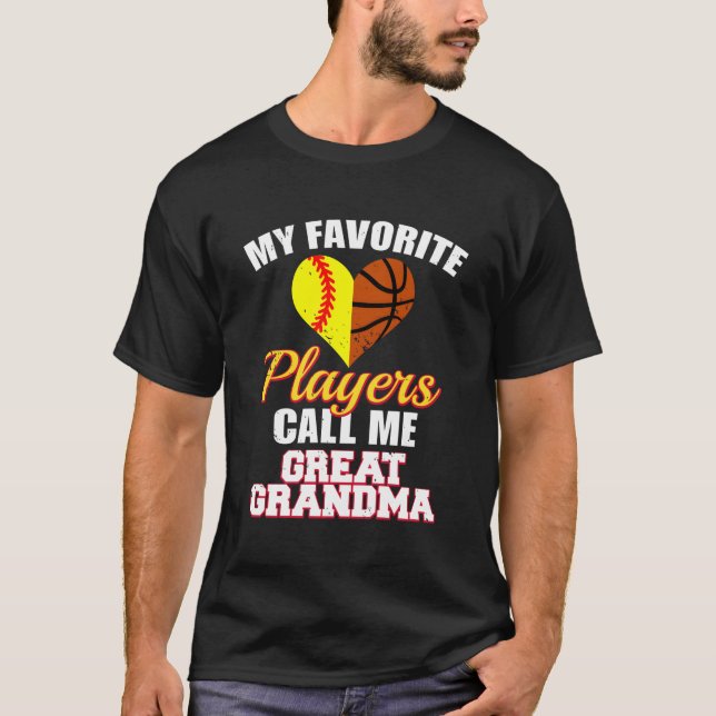 My Favourite Softball Basketball Players Great Gra T-Shirt (Front)