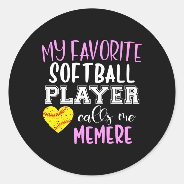 My Favourite Softball Player Call Me Memere Classic Round Sticker (Front)