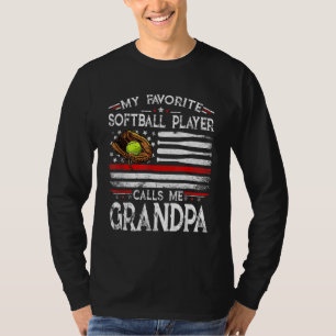 My Favourite Softball Player Calls Me Grandpa Amer T-Shirt