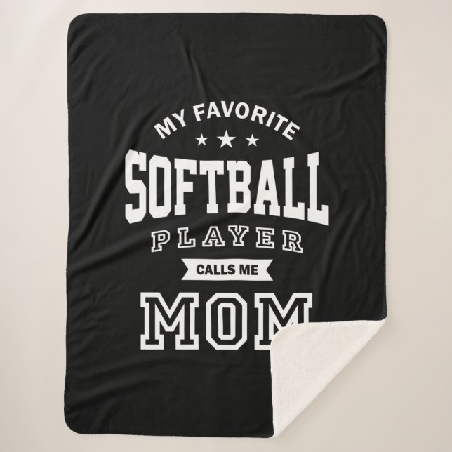 My Favourite Softball Player Calls Me Mum Sherpa Blanket (Front)