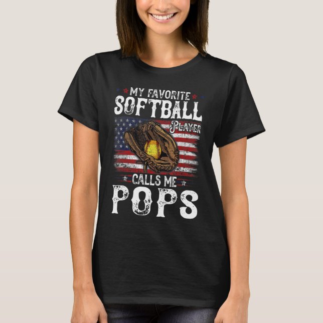 My Favourite Softball Player Calls Me Pops America T-Shirt (Front)