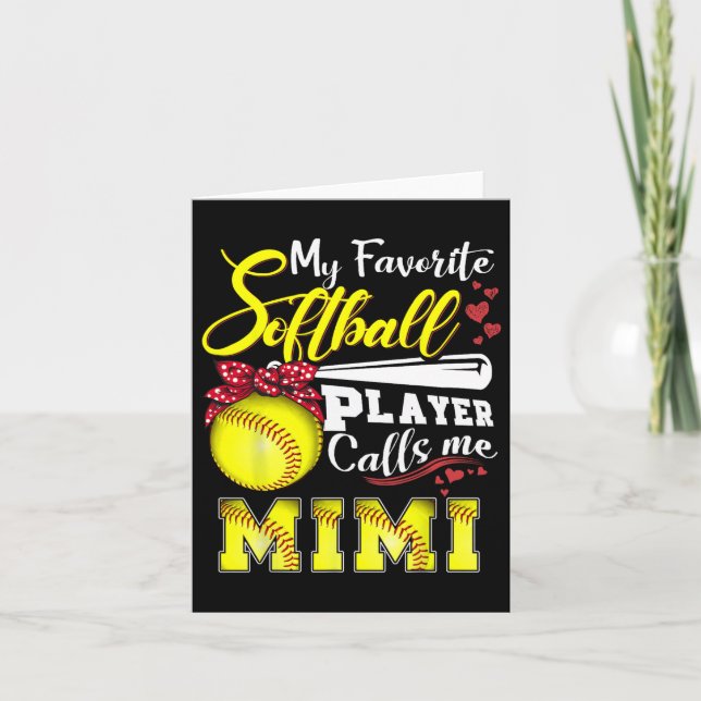 My Favourite Softll Player Calls Me Mimi Tee Mothe Card (Front)