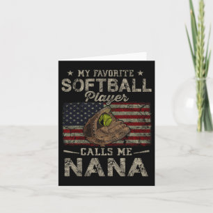 My Favourite Softll Player Calls Me Nana Mother's Card