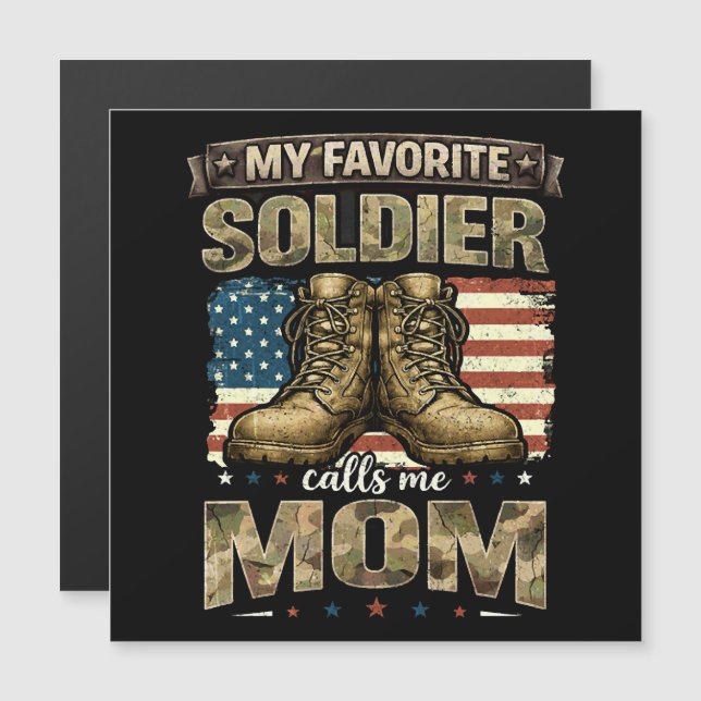 My favourite soldier calls me mum (Front/Back)