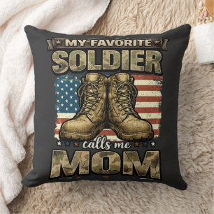 My favourite soldier calls me mum cushion