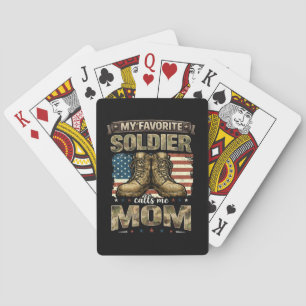 My favourite soldier calls me mum playing cards