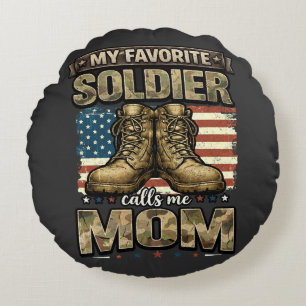 My favourite soldier calls me mum round cushion