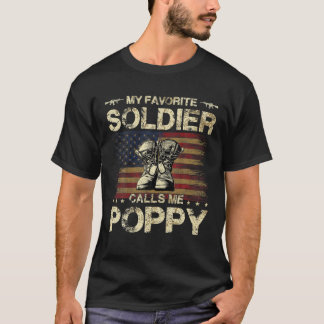 My Favourite Soldier Calls Me Poppy Proud Army Pop T-Shirt