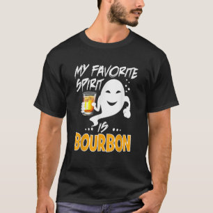 My Favourite Spirit Is Bourbon Funny Ghost Whiskey T-Shirt