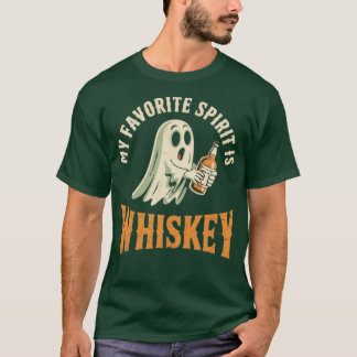 My Favourite Spirit is Whiskey T-Shirt