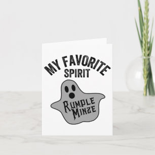 My Favourite Spirit Rumple Minze Funny Halloween G Card