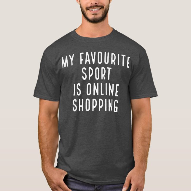 My Favourite Sport Is Online Shopping retro T-Shirt (Front)