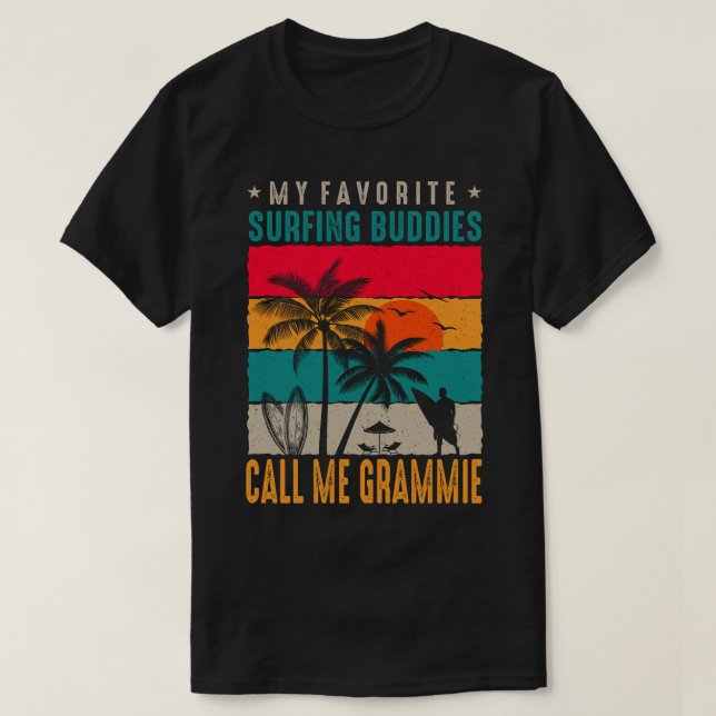 My Favourite Surfing Buddies CALL ME GRAMMIE Vinta T-Shirt (Design Front)