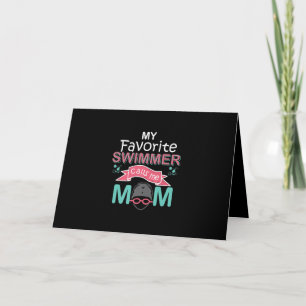 My Favourite Swimmer Calls Me Mum Funny Swimming Card