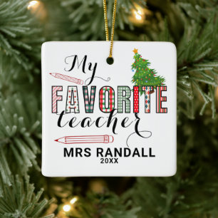 My Favourite Teacher Christmas Ornament