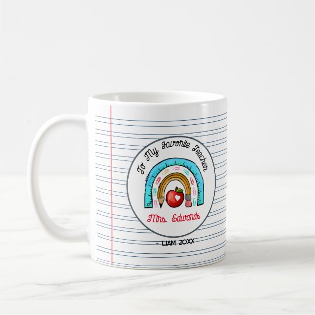 My Favourite Teacher Rainbow Notebook Paper Name Coffee Mug (Left)