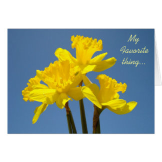 My Favourite thing is Loving You! Cards Daffodils