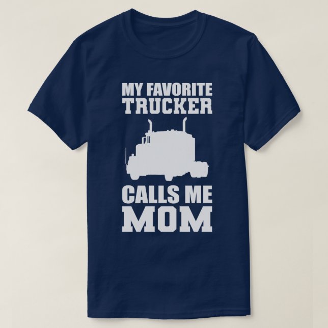 My Favourite Trucker Sweet Person Gift T-Shirt (Design Front)