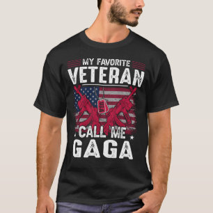 My Favourite Veteran Call Me GAGA Veteran Day T-Shirt