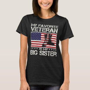 My Favourite Veteran Is My Big Sister USA Flag T-Shirt