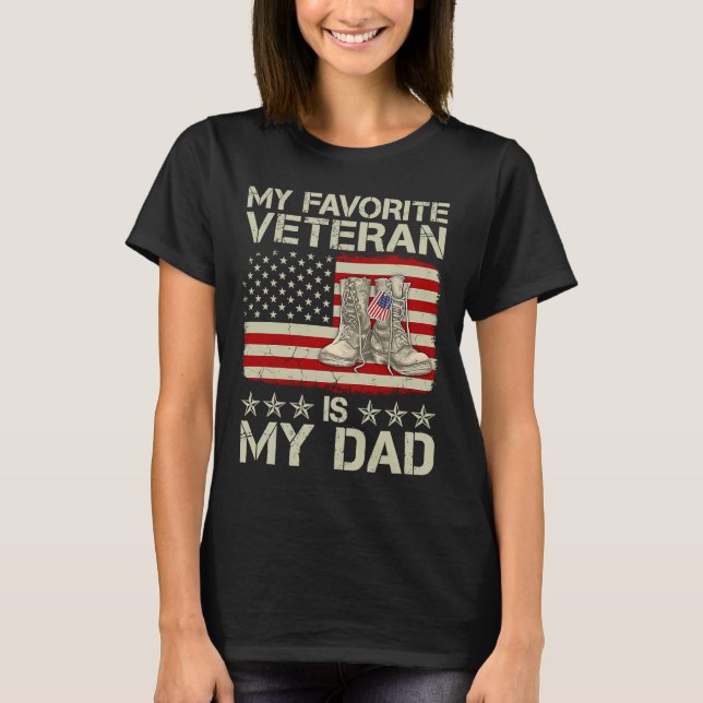 My Favourite Veteran Is My Dad Combat Boots Americ T-Shirt (Front)
