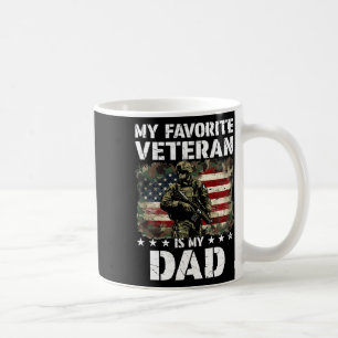 My Favourite Veteran Is My Dad Veterans Day Memori Coffee Mug