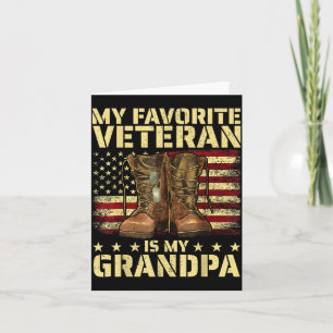 My Favourite Veteran Is My Grandpa Grandfather Vet Card