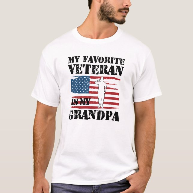 My favourite veteran is my grandpa T-Shirt (Front)
