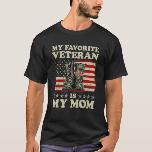 My Favourite Veteran Is My Mum American Flag Veter T-Shirt