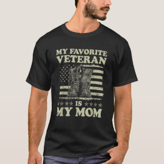 My Favourite Veteran Is My Mum US Flag Veterans Da T-Shirt