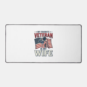 My Favourite Veteran Is My Wife Patriotic Shirt De Desk Mat