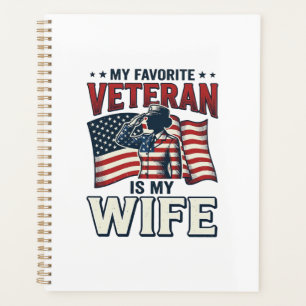 My Favourite Veteran Is My Wife Patriotic Shirt De Planner