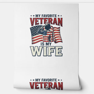 My Favourite Veteran Is My Wife Patriotic Shirt De Wallpaper