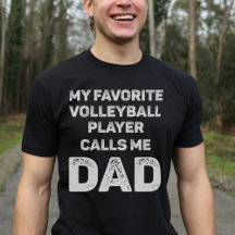 My Favourite Volleyball Player Calls Me Dad Vintag