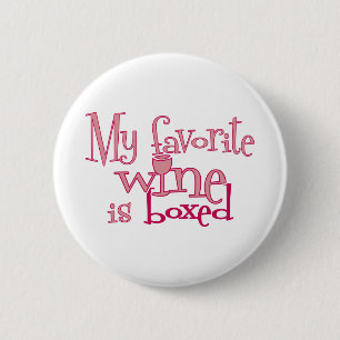 My favourite wine is boxed 6 cm round badge