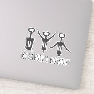 My Favourite Work Out Wine Tumbler  Funny