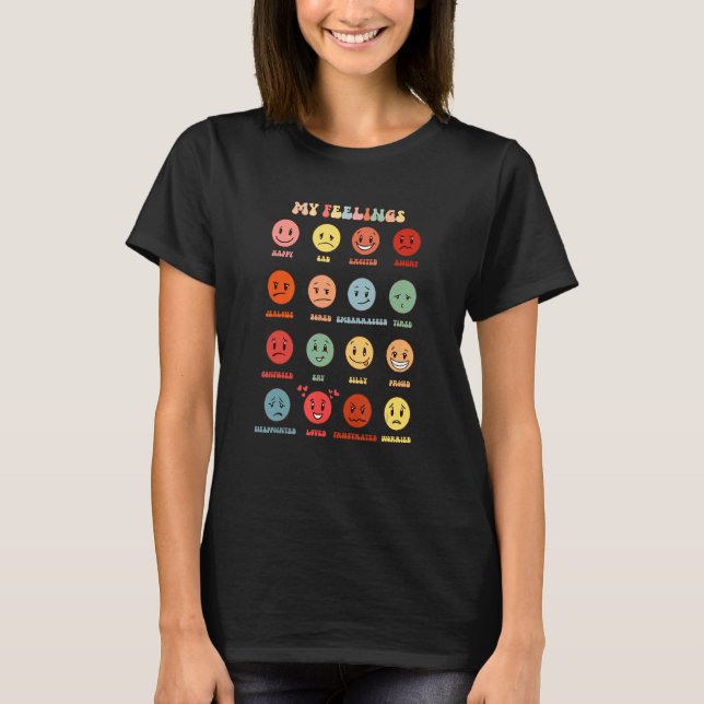 My Feeling Happy Face Emotions Groovy For Man Woma T-Shirt (Front)