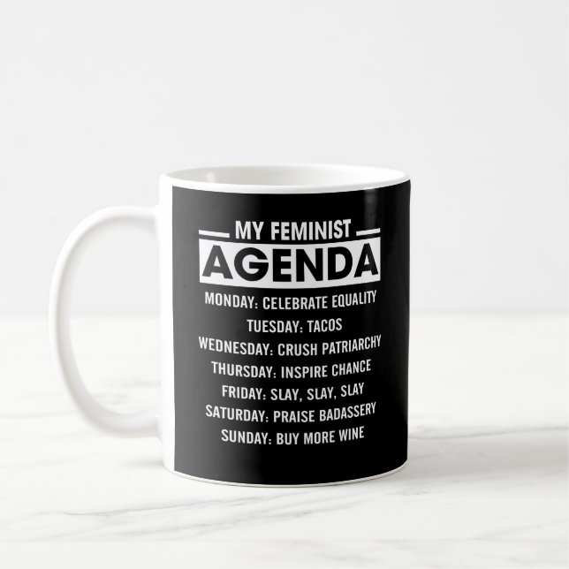 My Feminist Agenda Coffee Mug (Left)